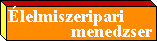 Élelmiszeripari menedzserek