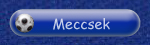 Meccsek
