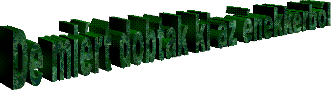 De miért dobtak ki az énekkerból