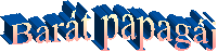 Bart papagj 