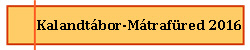 Kalandtbor-Mtrafred 2016