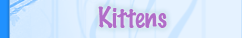 Kittens