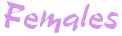 Females