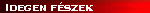 IDEGEN F�SZEK