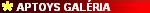 Aptoys Gal�ria