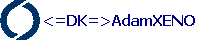 <=DK=>AdamXENO
