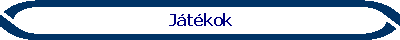 Játékok