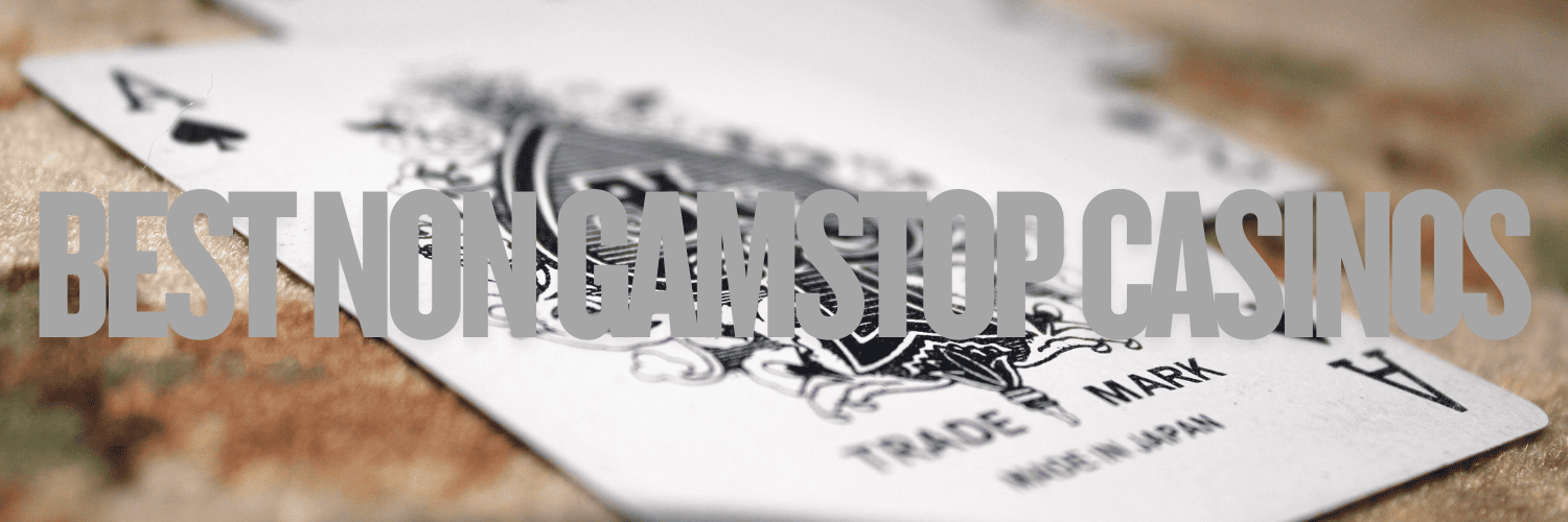 Discovering Non GamStop Casinos in the UK Your Ultimate Guide