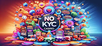 Exploring No KYC Casinos A Guide to Gambling Without Identification