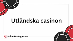Utforska Utländska Casino En Guide till Internationellt Spelande Utforska Utländska Casino En Guide till Internationellt Spelande