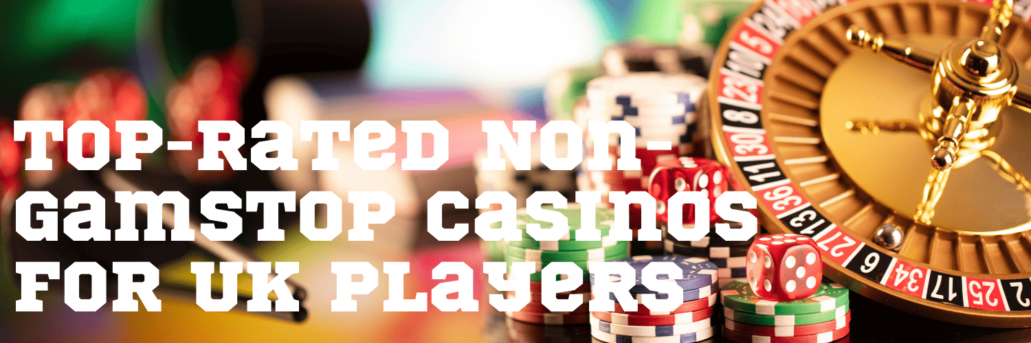 Non-GamStop Casino Sites Your Gateway to Unrestricted Gaming