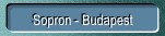 Sopron - Budapest