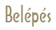 Belépés