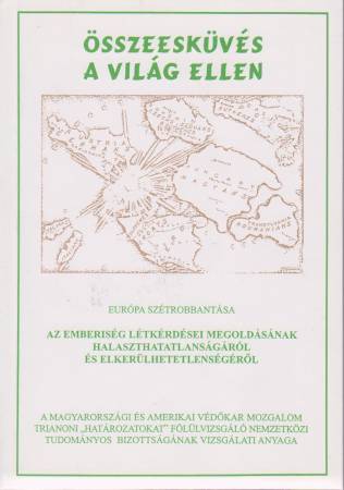 Összeesküvés a világ ellen.