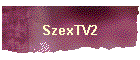 SzexTV2