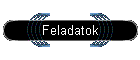 Feladatok