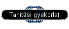 Tantsi gyakorlat