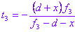 t3=-((d+x)f3)/(f3-d-x)