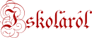 Iskol&aacute;r&oacute;l