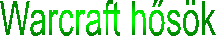 Warcraft hsk