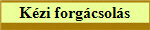 Kzi forgcsols
