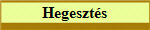 Hegeszts