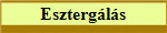 Esztergls