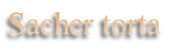 Sacher torta