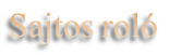 Sajtos rol