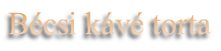 Bcsi kv torta