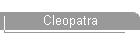 Cleopatra