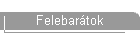 Felebar�tok