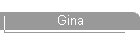 Gina