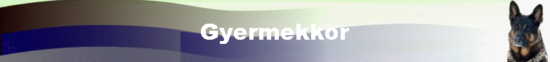 Gyermekkor