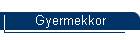 Gyermekkor