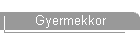 Gyermekkor