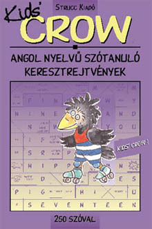 Crow Kids 1 - 250 szval