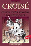 Crois - 1000 szval