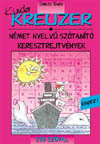 Kreuzer Kinder 1 - 250 szval