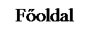 Sz�vegdoboz: F�oldal
