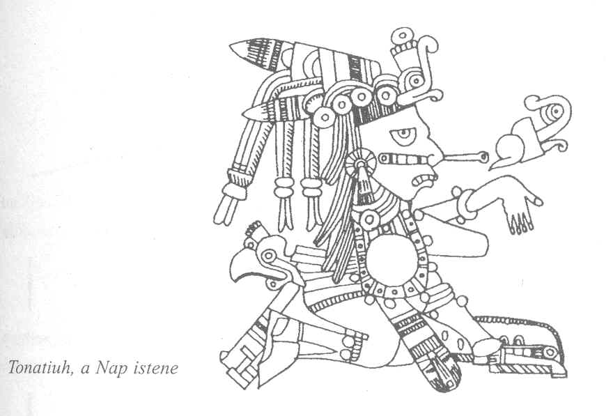 Tonatiuh, a Nap istene.