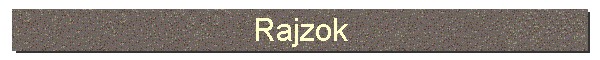 Rajzok
