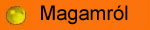 Magamr�l egy p�r sz�bab.