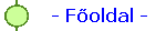 - F�oldal -