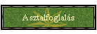 Asztalfoglals