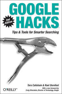 Google Hacks from O'Reilly Media