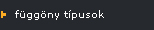fuggony_tipusok