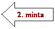 Nyl balra: 2. minta
 
