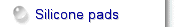 Silicone pads