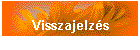Visszajelz�s